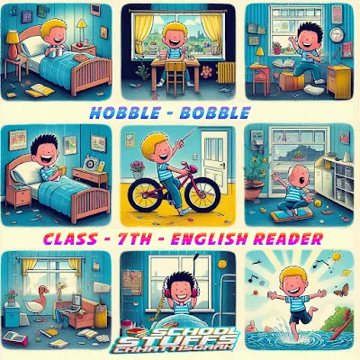 Class - 7TH - HOBBLE - BOBBLE - SchoolStuffs36garh