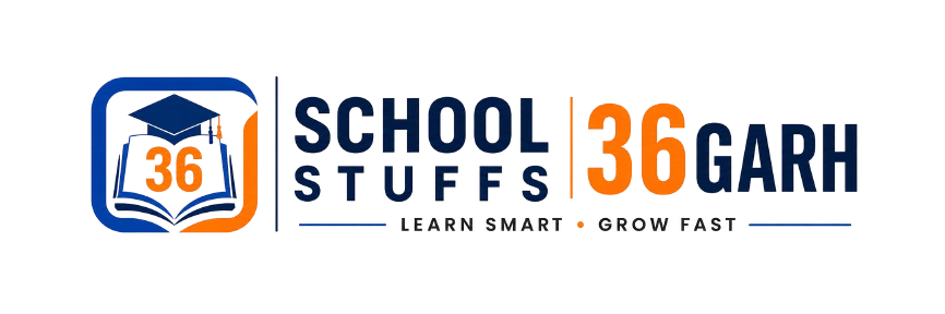 SCHOOL STUFFS 36GARH
